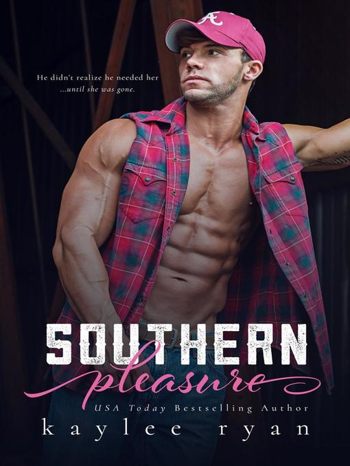 Title details for Southern Pleasure by Kaylee Ryan - Available